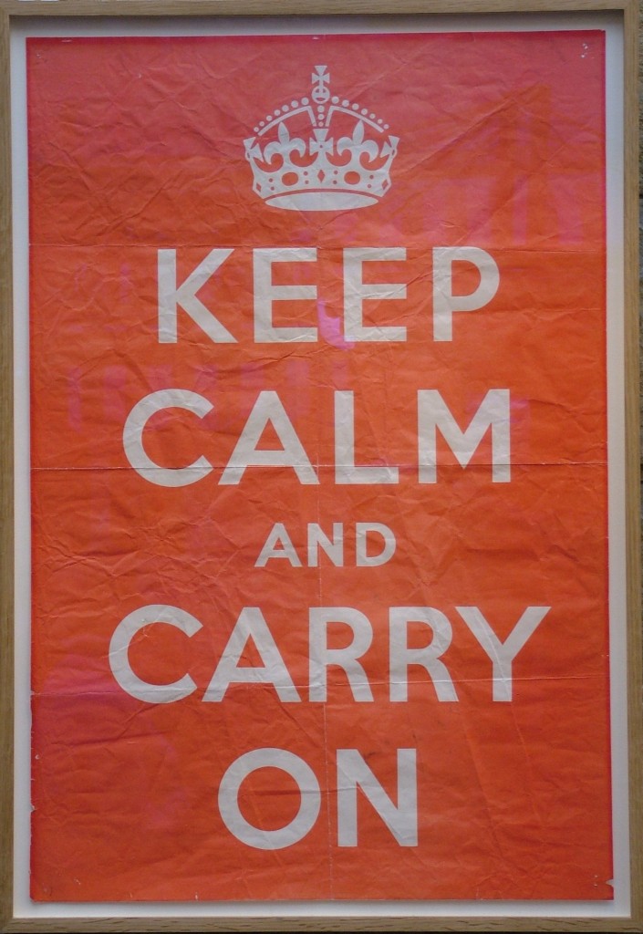 Keep_Calm_And_Carry_On_-_Original_poster_-_Barter_Books_-_17-Oct-2011